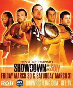ROH 2012-03-30 Showdown In The Sun Night 1 iPPV x264-RUDOS