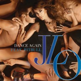 Jennifer Lopez - Dance Again (Feat  Pitbull) [2012]- Sebastian[Ub3r]