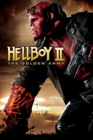 2 Hellboy Ii The Golden Army 2008 x264 720p Esub BluRay Dual Audio English Hindi GOPI SAHI