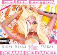 Nicki Minaj-Pink Friday (Roman Reloaded) (iTunes Deluxe Version)-AAC-2012