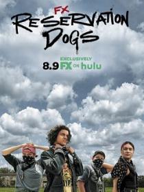 Reservation Dogs 2021 S01E04 VOSTFR WEBRip x264-WEEDS