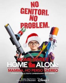 Home Sweet Home Alone Mamma Ho Perso L'Aereo 2021 iTA-ENG WEBDL 1080p x264-CYBER