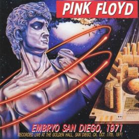 Pink Floyd - Embryo, San Diego, Live, 17 Oct 1971 (2021) Mp3 320kbps [PMEDIA] ⭐️