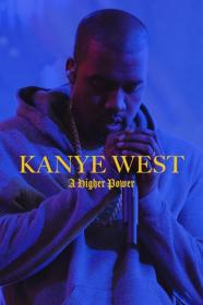 Kanye West A Higher Power (2020) [1080p] [WEBRip] [YTS]