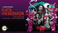 Qatil Haseenaon Ke Naam S01 2021 x264 720p ZEE5 WebHD Esub AAC Hindi THE GOPI SAHI