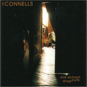 The Connells - 2001 - Old-School Dropouts