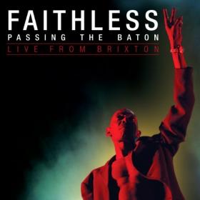 Faithless--P_ing the Baton-2012-OMA