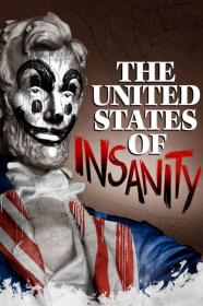 The United States Of Insanity (2021) [720p] [WEBRip] [YTS]