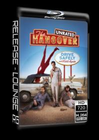The Hangover 2009 UNRATED 720p BRRip [A Release-Lounge H264]