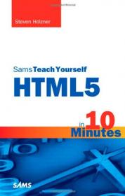 Sams Teach Yourself HTML 5 in 10 Minutes