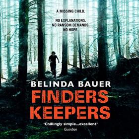 Belinda Bauer - 2017 - Finders Keepers (Thriller)