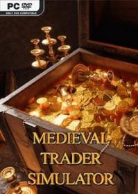 Medieval.Trader.Simulator.REPACK-KaOs