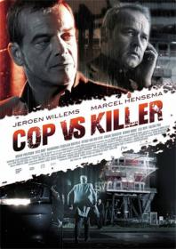 Cop vs Killer telefilm  2012 NL gesproken