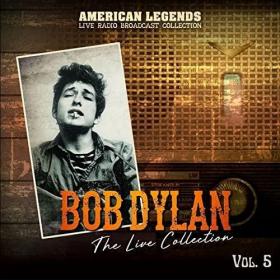 Bob Dylan - The Live Collection Vol 5 (Live) (2021) Mp3 320kbps [PMEDIA] ⭐️