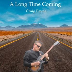 Craig Payne - A Long Time Coming (2021) Mp3 320kbps [PMEDIA] ⭐️