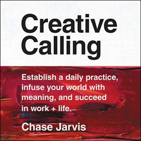 Creative Calling - Chase Jarvis [AhLaN]