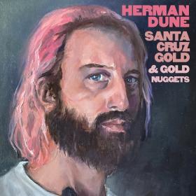 (2021) Herman Düne - Santa Cruz Gold & Gold Nuggets [FLAC]