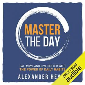 Master the Day - Alexander Heyne [AhLaN]