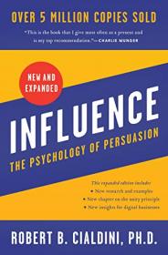 Influence - The Psychology of Persuasion (New and Expanded) - Robert B  Cialdini [AhLaN]