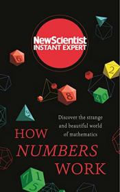 How Numbers Work - New Scientist [AhLaN]