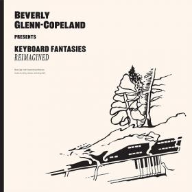 (2021) Beverly Glenn-Copeland - Keyboard Fantasies Reimagined [FLAC]