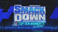 WWE Friday Night Smackdown Top 10 WWE Moments 2021-12-31 720p AVCHD-SC-SDH