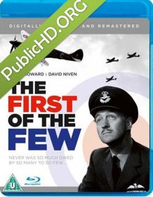 The First Of The Few 1942 720p BluRay x264-SONiDO [PublicHD]