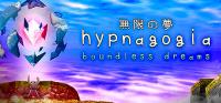 Hypnagogia.Boundless.Dreams