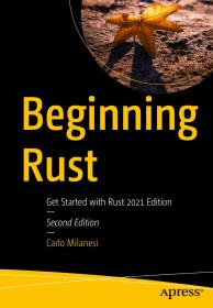 Beginning Rust - Get Started with Rust 2021 Edition