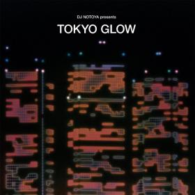 (2021) VA - Tokyo Glow-Japanese City Pop, Funk & Boogie [FLAC]