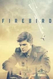 Firebird (2021) 720P WebRip x264 -[MoviesFD]
