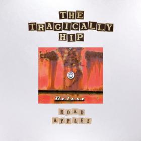 (2021) The Tragically Hip - Road Apples [30th Anniversary Edition] [FLAC]