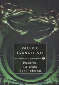 Valerio Evangelisti - Picatrix, la Scala per l'Inferno