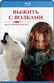 Survivre avec les loups 2007 FRA BluRay REMUX 1080p KNG