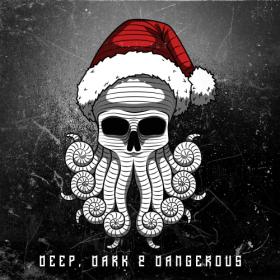 VA - Deep Dark & Dangerous Remixes - XMAS 2021 - 2021