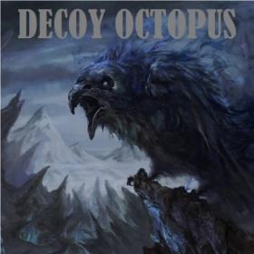 Decoy Octopus - A Feast for Crows - 2021