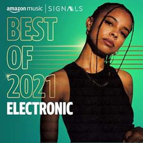 Best of 2021꞉ Electronic (2021)