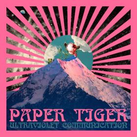 Ultraviolet Communication - 2021 - Paper Tiger