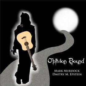 Mark Murdock & Dmitry M  Epstein - 2021 - Oblivion Bound (FLAC)