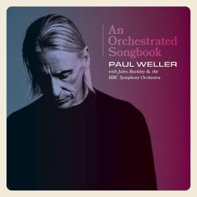 Paul Weller - 2021 - An Orchestrated Songbook (24bit-44.1kHz)