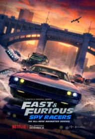 Fast And Furious Spy Racers S06 1080p