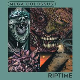 2021 - Mega Colossus - Riptime