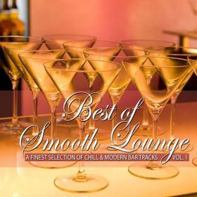 VA - Best of Smooth Lounge, Vol  1-2 (A Finest Selection of Chill & Modern Bar Tracks) (2020-2021) MP3