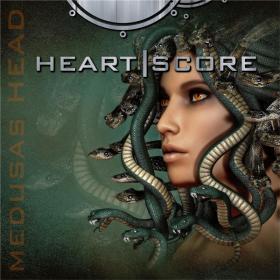 Heartscore - 2021 - Medusas Head (FLAC)