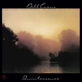 Bill Evans - Quintessence - 1976-2021 (24-192)