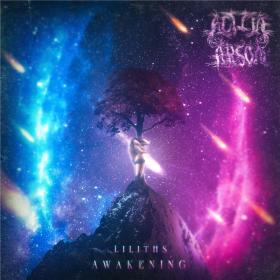 Active Arson - 2021 - Lilith's Awakening (FLAC)