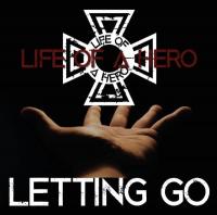 Life Of A Hero - Letting Go (2021)