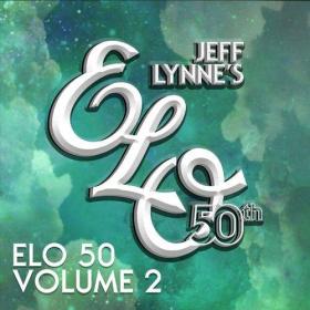 Electric Light Orchestra - ELO 50th Anniversary Vol  2 mp3 (2021) [320]