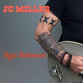 JC MIller - 2021 - Baja Bohemian