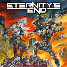 Eternity's End - 2021 - Embers of War (FLAC)
